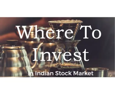 Where to Invest in Stock Market